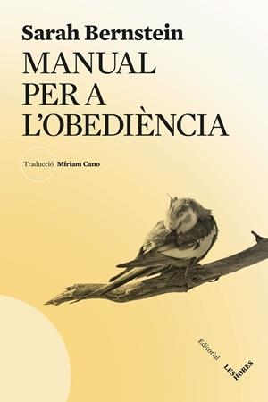 MANUAL PER L'OBEDIÈNCIA | 9788412901641 | BERNSTEIN, SARAH | Llibreria Online de Vilafranca del Penedès | Comprar llibres en català