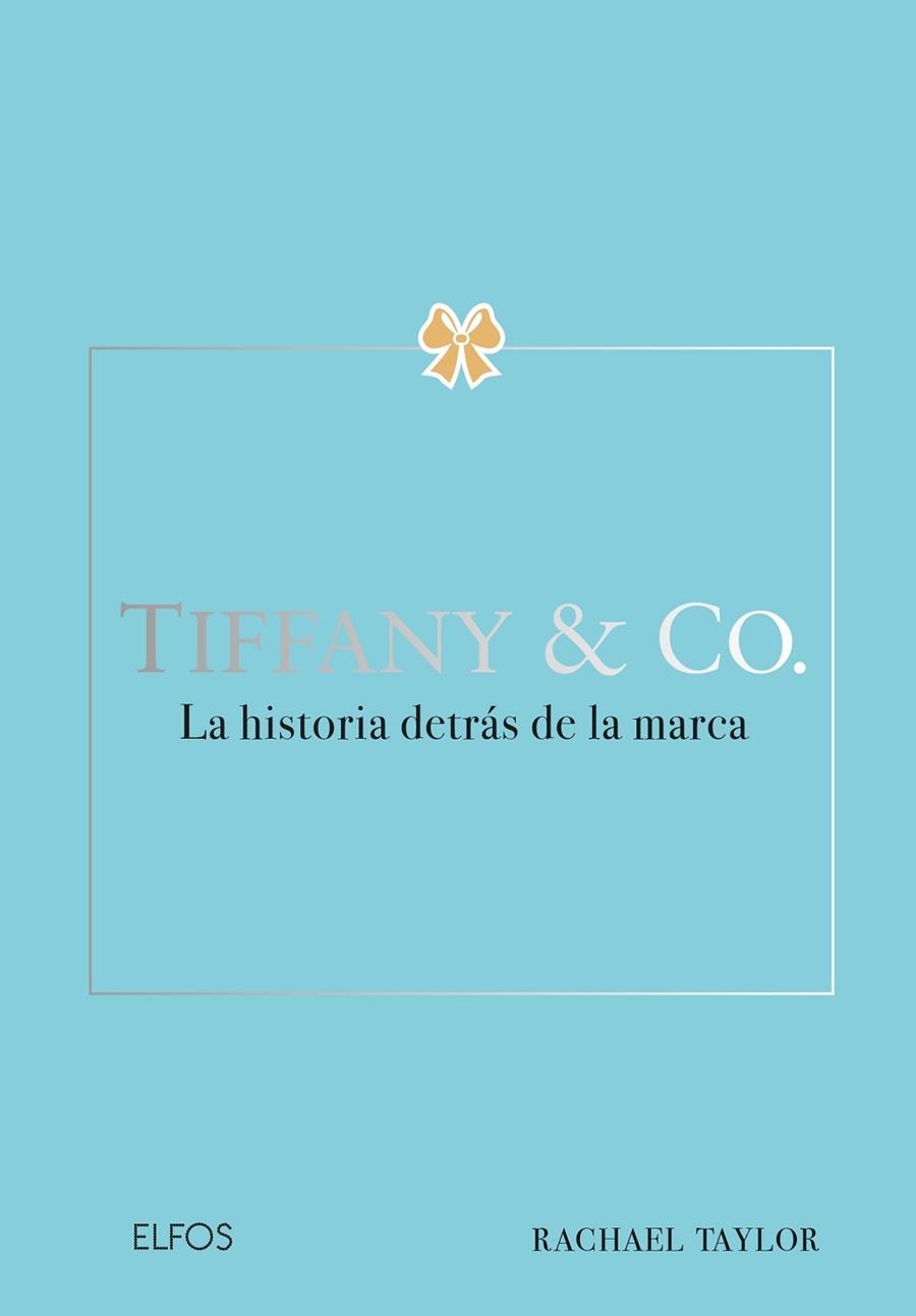 TIFFANY & CO | 9788410268630 | TAYLOR, RACHAEL | Llibreria L'Odissea - Libreria Online de Vilafranca del Penedès - Comprar libros
