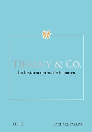 TIFFANY & CO | 9788410268630 | TAYLOR, RACHAEL | Llibreria L'Odissea - Libreria Online de Vilafranca del Penedès - Comprar libros