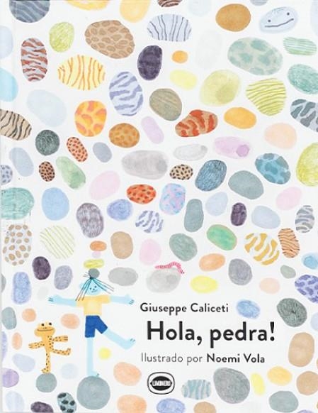 HOLA PEDRA! | 9788412887921 | CALICETI, GIUSEPPE | Llibreria Online de Vilafranca del Penedès | Comprar llibres en català