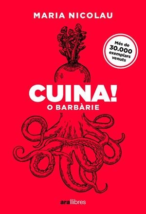 CUINA O BARBÀRIE(  ED 2025) | 9788411731553 | NICOLAU I ROCABAYERA, MARIA | Llibreria Online de Vilafranca del Penedès | Comprar llibres en català