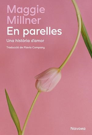 EN PARELLES | 9788410180291 | MILLNER, MAGGIE | Llibreria Online de Vilafranca del Penedès | Comprar llibres en català
