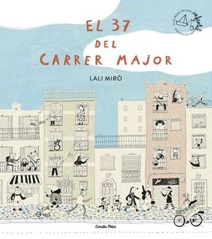 EL 37 DEL CARRER MAJOR | 9791387519209 | MIRÓ, LALI | Llibreria Online de Vilafranca del Penedès | Comprar llibres en català