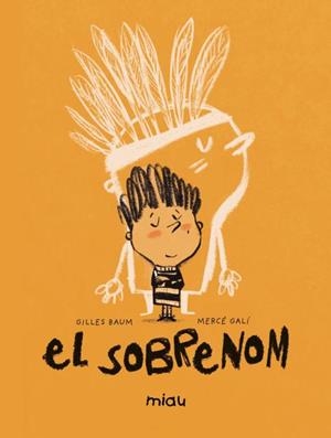 EL SOBRENOMBRE | 9788410208261 | BAUM, GILLES | Llibreria L'Odissea - Libreria Online de Vilafranca del Penedès - Comprar libros