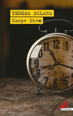 CARPE DIEM | 9788419627681 | SOLANA, TERESA | Llibreria L'Odissea - Libreria Online de Vilafranca del Penedès - Comprar libros