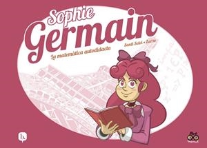 SOPHIE GERMAIN ( CATALA ) | 9788413715360 | PEREZ, JOSE / SELVI, SANTI | Llibreria Online de Vilafranca del Penedès | Comprar llibres en català