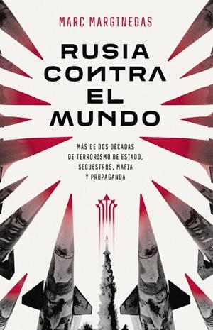 RUSIA CONTRA EL MUNDO | 9788411002554 | MARGINEDAS, MARC | Llibreria Online de Vilafranca del Penedès | Comprar llibres en català