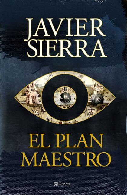 EL PLAN MAESTRO | 9788408296966 | SIERRA, JAVIER | Llibreria Online de Vilafranca del Penedès | Comprar llibres en català