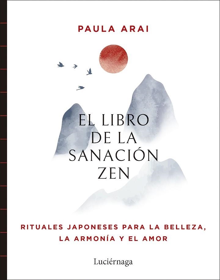 EL LIBRO DE LA SANACIÓN ZEN | 9788419996848 | ARAI, PAULA | Llibreria L'Odissea - Libreria Online de Vilafranca del Penedès - Comprar libros