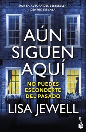 AÚN SIGUEN AQUÍ | 9788408298694 | JEWELL, LISA | Llibreria L'Odissea - Libreria Online de Vilafranca del Penedès - Comprar libros