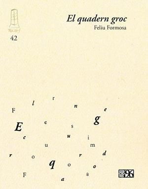 EL QUADERN GROC | 9788419149992 | FORMOSA I TORRES, FELIU | Llibreria Online de Vilafranca del Penedès | Comprar llibres en català