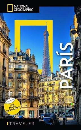 PARÍS - GUÍA NATIONAL GEOGRAPHIC TRAVELER | 9788854055063 | DAVIDSON, LISA/AYRE, ELIZABETH | Llibreria L'Odissea - Libreria Online de Vilafranca del Penedès - Comprar libros