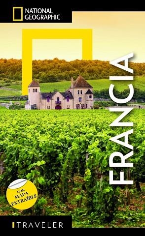 FRANCIA - GUÍA NATIONAL GEOGRAPHIC TRAVELER | 9788854057807 | VV. AA. | Llibreria Online de Vilafranca del Penedès | Comprar llibres en català