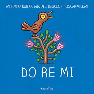 DO RE MI | 9788418558535 | RUBIO HERRERO, ANTONIO/DESCLOT, MIQUEL | Llibreria Online de Vilafranca del Penedès | Comprar llibres en català