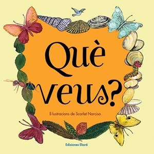 QUÈ VEUS? | 9788412372885 | VERÓNICA URIBE | Llibreria L'Odissea - Libreria Online de Vilafranca del Penedès - Comprar libros