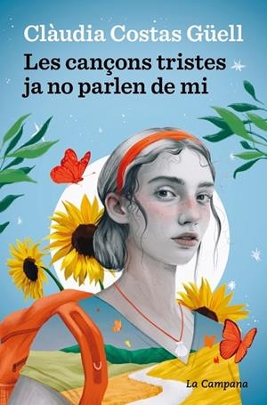 LES CANÇONS TRISTES JA NO PARLEN DE MI | 9788419836472 | COSTAS GÜELL, CLÀUDIA | Llibreria Online de Vilafranca del Penedès | Comprar llibres en català