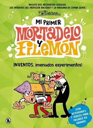 MI PRIMER MORTADELO Y FILEMÓN INVENTOS MENUDOS EXPERIMENTOS ! | 9788402430434 | IBÁÑEZ, FRANCISCO | Llibreria L'Odissea - Libreria Online de Vilafranca del Penedès - Comprar libros