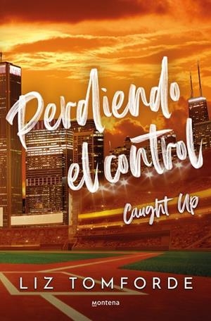 PERDIENDO EL CONTROL ( LA CIUDAD DE LOS VIENTOS 3 ) | 9788410395954 | TOMFORDE, LIZ | Llibreria L'Odissea - Libreria Online de Vilafranca del Penedès - Comprar libros