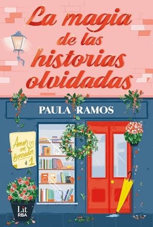 LA MAGIA DE LAS HISTORIAS OLVIDADAS | 9788411329378 | RAMOS, PAULA | Llibreria Online de Vilafranca del Penedès | Comprar llibres en català