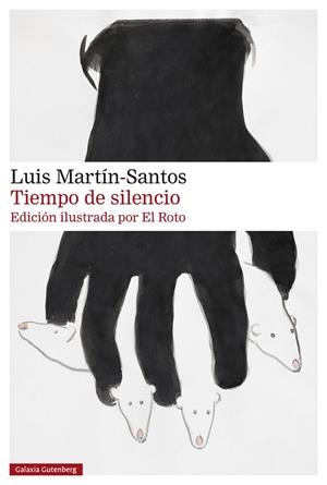 TIEMPO DE SILENCIO ILUSTRADO | 9788410107397 | MARTÍN-SANTOS, LUIS/EL ROTO | Llibreria L'Odissea - Libreria Online de Vilafranca del Penedès - Comprar libros