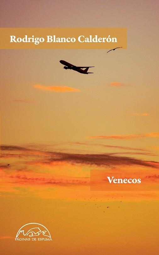 VENECOS | 9788483933633 | BLANCO CALDERÓN, RODRIGO | Llibreria Online de Vilafranca del Penedès | Comprar llibres en català