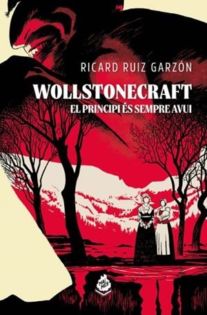 WOLLSTONECRAFT | 9788410254176 | RUIZ GARZON, RICARD | Llibreria Online de Vilafranca del Penedès | Comprar llibres en català