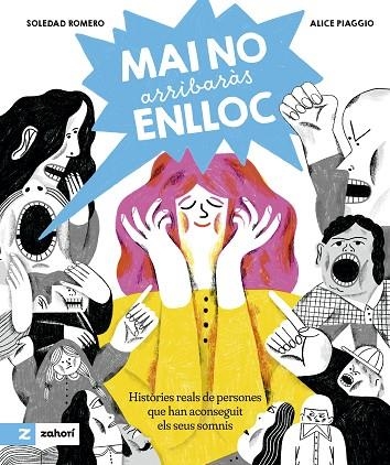 MAI NO ARRIBARÀS ENLLOC | 9788419889508 | ROMERO, SOLEDAD | Llibreria L'Odissea - Libreria Online de Vilafranca del Penedès - Comprar libros