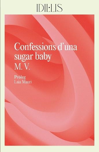 CONFESSIONS D'UNA SUGAR BABY | 9788412908626 | V., M. | Llibreria L'Odissea - Libreria Online de Vilafranca del Penedès - Comprar libros