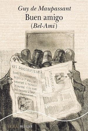 BUEN AMIGO ( BEL-AMI ) | 9788411781534 | MAUPASSANT, GUY DE | Llibreria Online de Vilafranca del Penedès | Comprar llibres en català