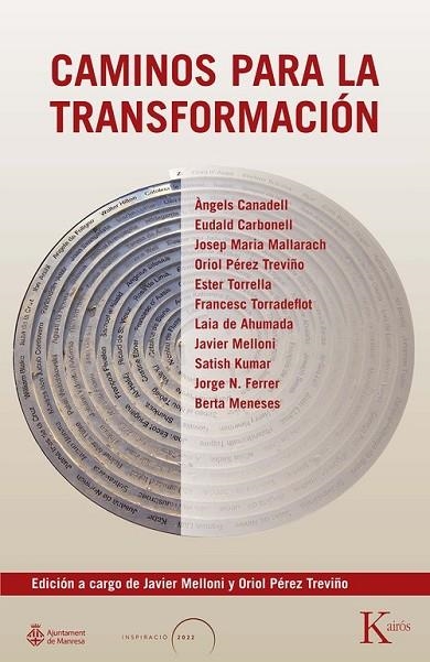 CAMINOS PARA LA TRANSFORMACIÓN | 9788411211819 | MELLONI, JAVIER/PÉREZ TREVIÑO, ORIOL | Llibreria L'Odissea - Libreria Online de Vilafranca del Penedès - Comprar libros
