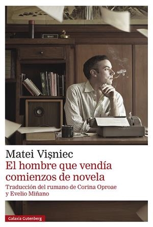 EL HOMBRE QUE VENDÍA COMIENZOS DE NOVELA | 9788410317345 | VISNIEC, MATEI | Llibreria L'Odissea - Libreria Online de Vilafranca del Penedès - Comprar libros
