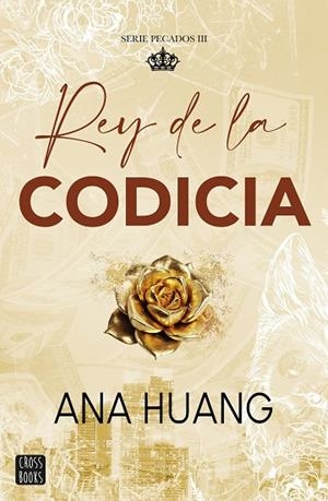 PECADOS 3 REY DE LA CODICIA | 9788408299516 | HUANG, ANA | Llibreria Online de Vilafranca del Penedès | Comprar llibres en català