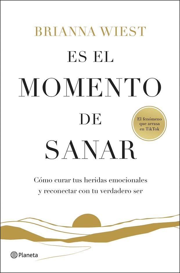 ES EL MOMENTO DE SANAR | 9788408299547 | WIEST, BRIANNA | Llibreria L'Odissea - Libreria Online de Vilafranca del Penedès - Comprar libros
