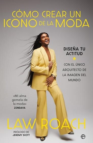 CÓMO CREAR UN ICONO DE LA MODA | 9788410940024 | ROACH, LAW | Llibreria Online de Vilafranca del Penedès | Comprar llibres en català