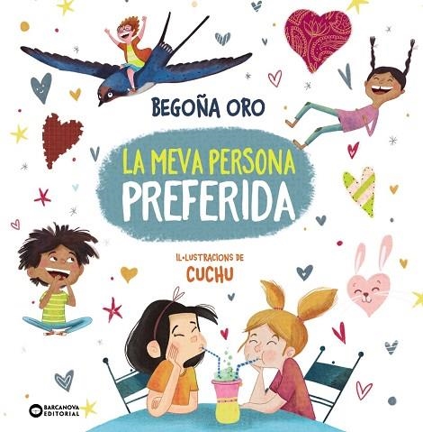 LA MEVA PERSONA PREFERIDA | 9788448965136 | ORO, BEGOÑA | Llibreria Online de Vilafranca del Penedès | Comprar llibres en català