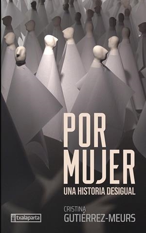 POR MUJER | 9788410246348 | GUTIÉRREZ-MEURS, CRISTINA | Llibreria L'Odissea - Libreria Online de Vilafranca del Penedès - Comprar libros