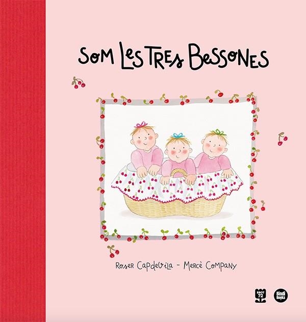 SOM LES TRES BESSONES | 9788418288999 | CAPDEVILA I VALLS, ROSER | Llibreria Online de Vilafranca del Penedès | Comprar llibres en català