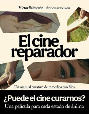 EL CINE REPARADOR | 9791259575074 | SALMERÓN, VÍCTOR | Llibreria Online de Vilafranca del Penedès | Comprar llibres en català
