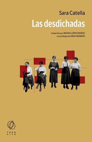 LAS DESDICHADAS | 9788412901832 | CATELLA, SARA | Llibreria Online de Vilafranca del Penedès | Comprar llibres en català