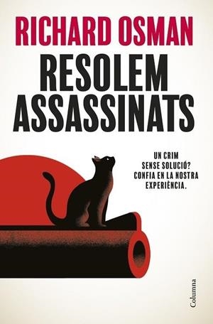 RESOLEM ASSASSINATS | 9788466432474 | OSMAN, RICHARD | Llibreria L'Odissea - Libreria Online de Vilafranca del Penedès - Comprar libros