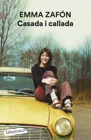 CASADA I CALLADA | 9788419971791 | ZAFÓN, EMMA | Llibreria Online de Vilafranca del Penedès | Comprar llibres en català