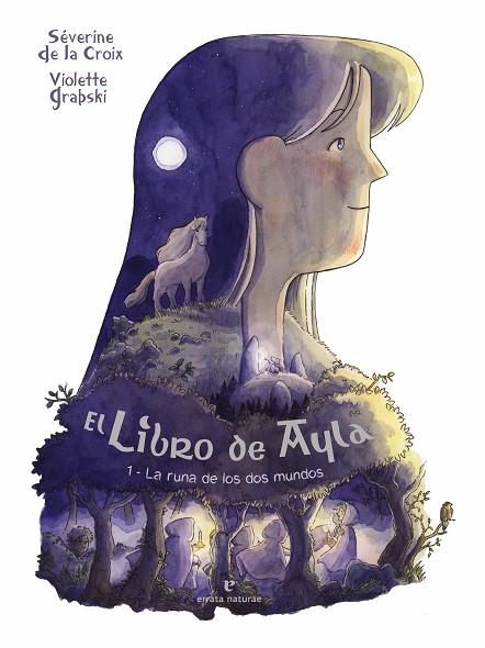 EL LIBRO DE AYLA | 9788419158956 | DE LA CROIX, SÉVERINE/GRABSKI, VIOLETTE | Llibreria Online de Vilafranca del Penedès | Comprar llibres en català