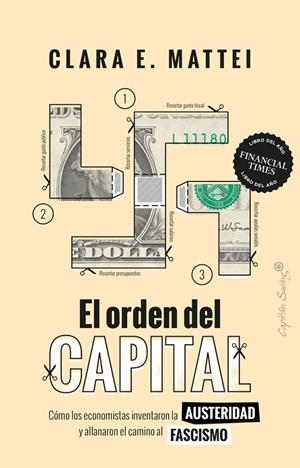 EL ORDEN DEL CAPITAL | 9788412953251 | MATTEI, CLARA E. | Llibreria L'Odissea - Libreria Online de Vilafranca del Penedès - Comprar libros