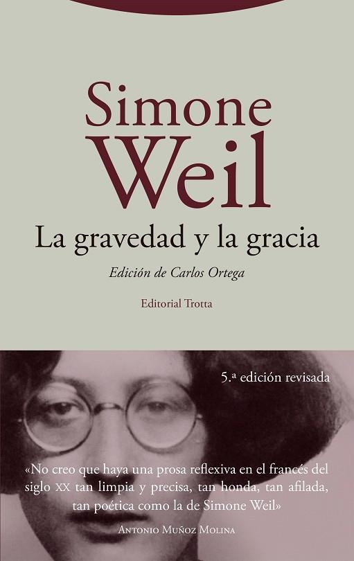 LA GRAVEDAD Y LA GRACIA | 9788413642574 | WEIL, SIMONE | Llibreria Online de Vilafranca del Penedès | Comprar llibres en català