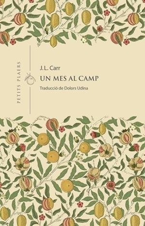 UN MES AL CAMP | 9788419474766 | CARR, J. L. | Llibreria Online de Vilafranca del Penedès | Comprar llibres en català