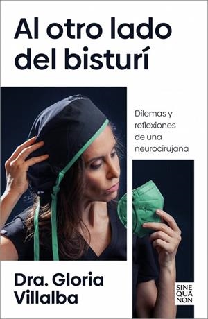 AL OTRO LADO DEL BISTURÍ | 9788466679367 | VILLALBA, DRA. GLORIA | Llibreria Online de Vilafranca del Penedès | Comprar llibres en català