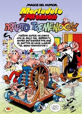 MORTADELO Y FILEMÓN ¡ RAPTO TREMENDO ! ( MAGOS DEL HUMOR 99 ) | 9788402430458 | IBÁÑEZ, FRANCISCO | Llibreria L'Odissea - Libreria Online de Vilafranca del Penedès - Comprar libros