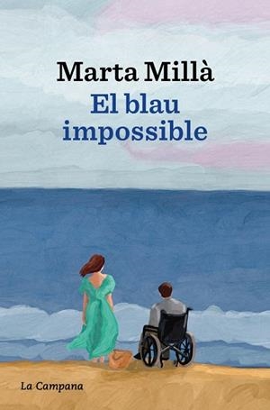 EL BLAU IMPOSSIBLE | 9788419836700 | MILLÀ, MARTA | Llibreria L'Odissea - Libreria Online de Vilafranca del Penedès - Comprar libros