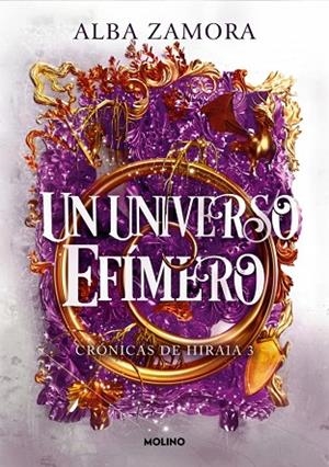 UN UNIVERSO EFÍMERO ( CRÓNICAS DE HIRAIA 3 ) | 9788427247673 | ZAMORA, ALBA | Llibreria Online de Vilafranca del Penedès | Comprar llibres en català