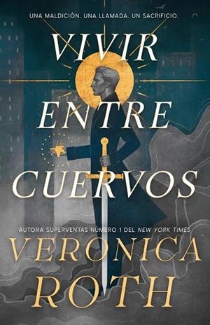 VIVIR ENTRE CUERVOS | 9788410163966 | ROTH, VERONICA | Llibreria L'Odissea - Libreria Online de Vilafranca del Penedès - Comprar libros